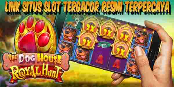 Link Situs Slot Tergacor Resmi Terpercaya